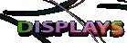 DISPLAYS